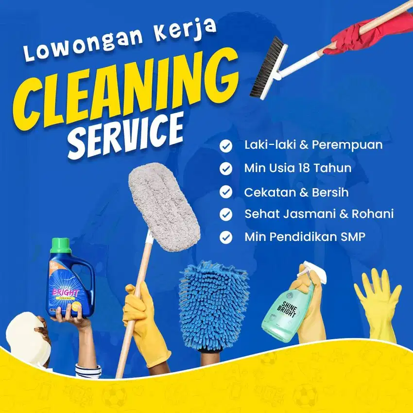 DIBUTUHKAN SEGERA CLEANING SERVICE