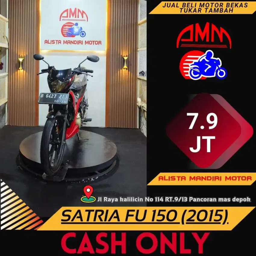 CASH CREDIT MOKAS SATRIA FU 150 2015 BAYAR VIA SHOPEE TOKPED KREDIVO