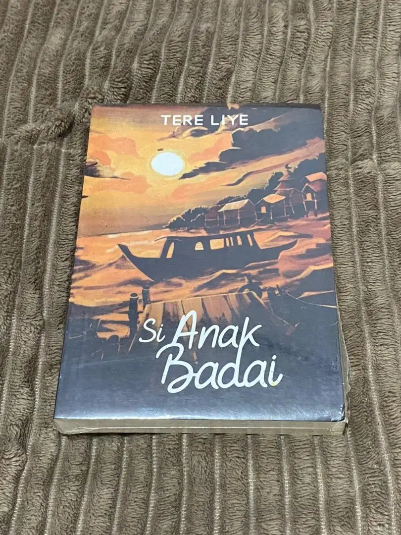 Novel Si anak badai (Tere Liye)