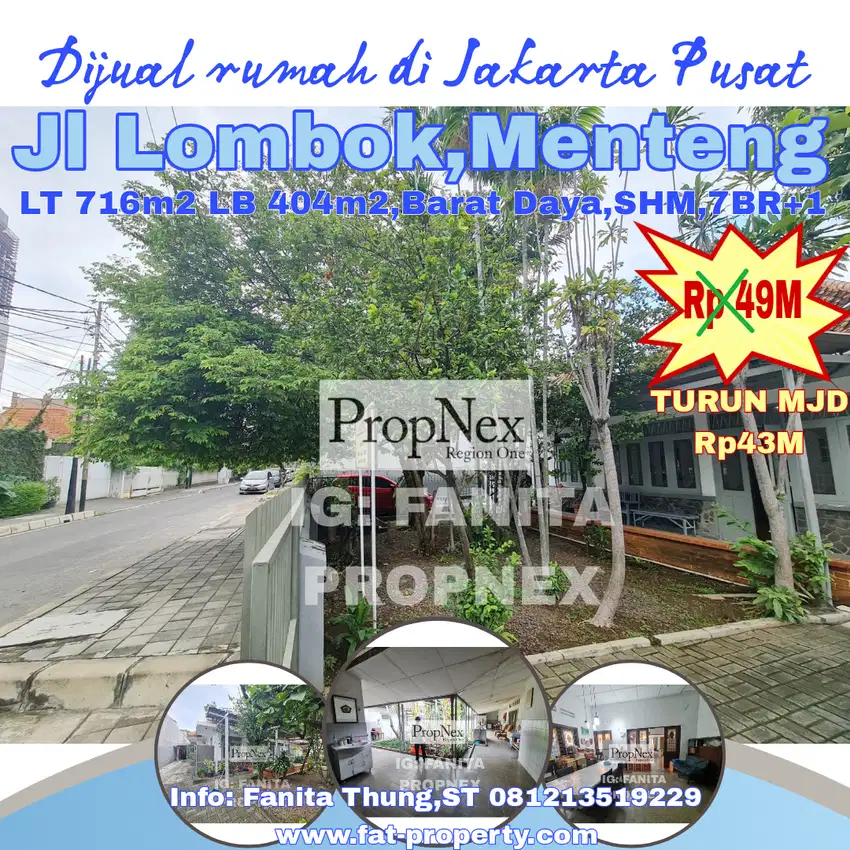 STRATEGIS TURUN HARGA Dijual rumah di Jl Lombok,Menteng,JakPus LT 716m