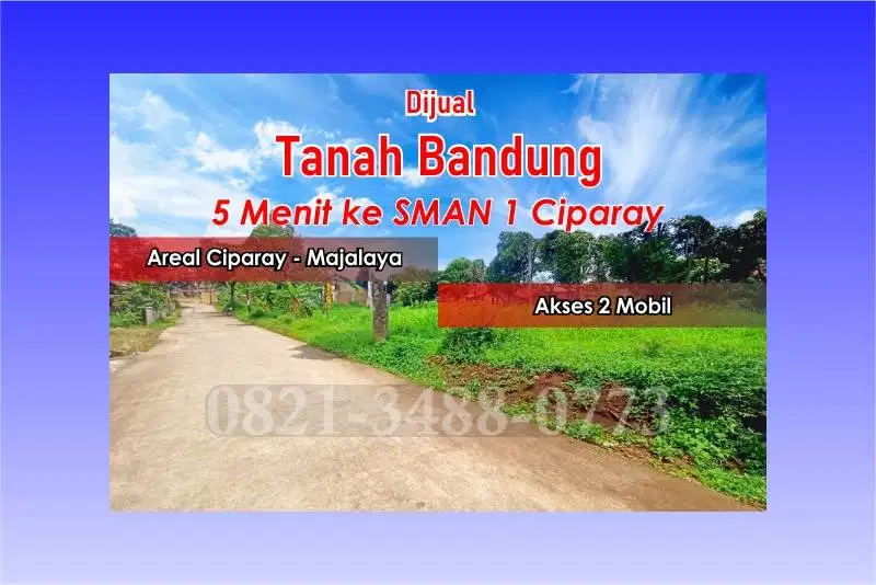 Jual Tanah Murah di Ciparay Pinggir Jalan Mobil