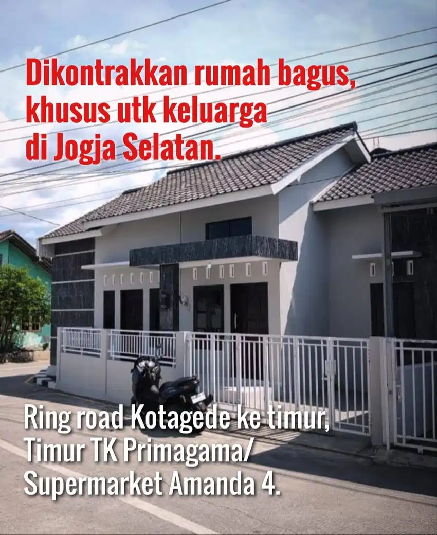 Dikontrakkan Khusus Keluarga di Jogja Selatan