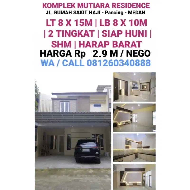 DIJUAL 1 UNIT VILLA SIAP HUNI DI KOMPLEK MUTIARA RESIDENCE