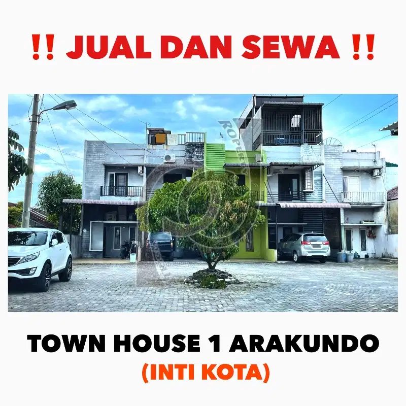 ‼️ JUAL DAN SEWA ‼️ TOWN HOUSE 1 ARAKUNDO (INTI KOTA)