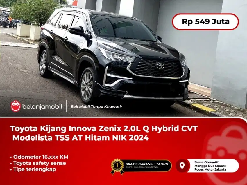 NIK 2024 TERMURAH !! INNOVA ZENIX Q HYBRID MODELISTA TSS CVT HITAM