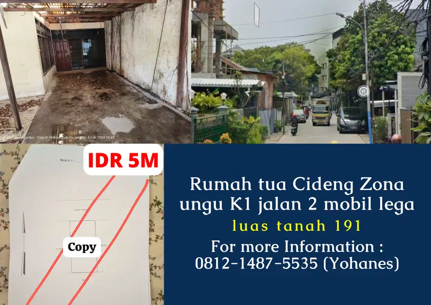 Jual Cepat Rumah tua 191mtr Cideng Zona ungu K1 jalan 2 mobil lega