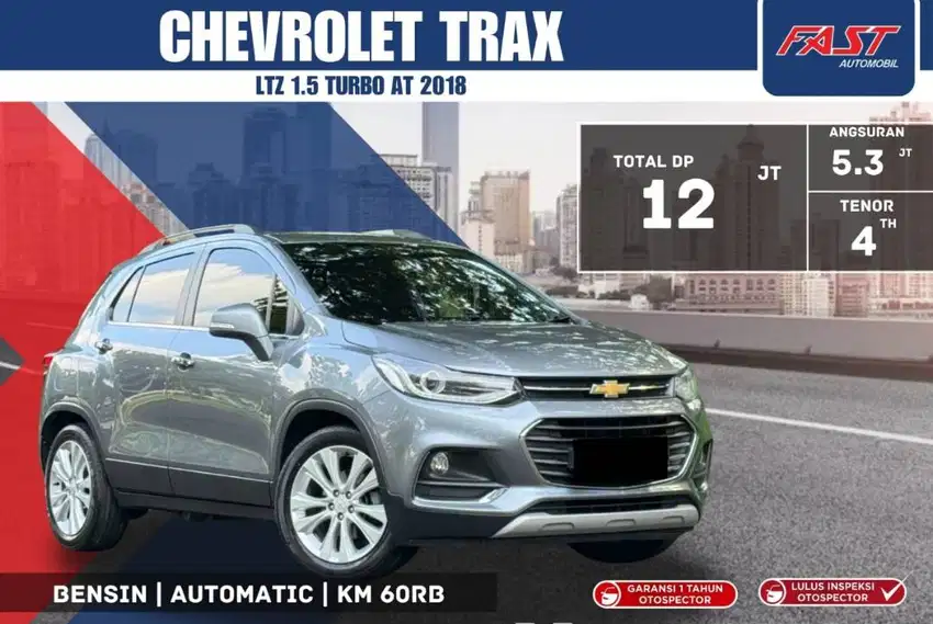 DP 12JT CHEVROLET TRAX LTZ 2018 1.5 TURBO AT SUNROOF LOW KM.60RB#F5ST