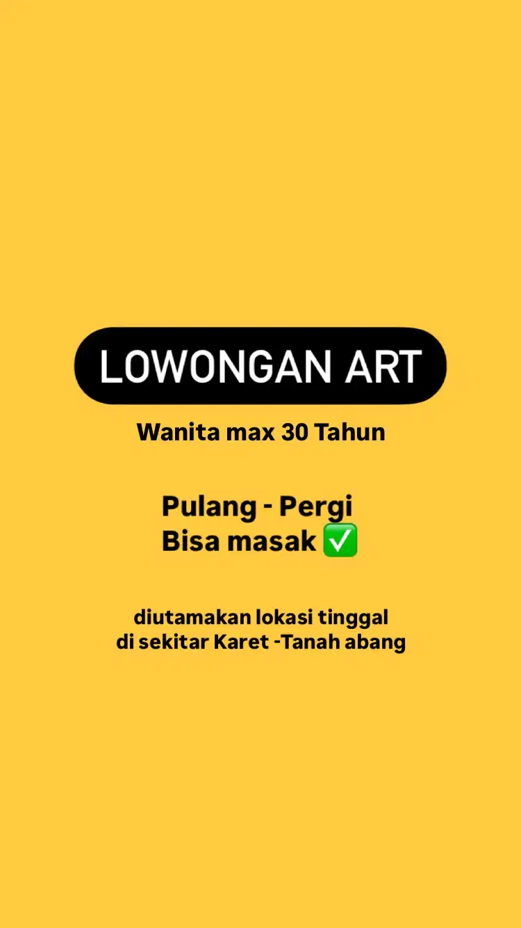 LOWONGAN ASISTEN RUMAH TANGGA (ART PP)