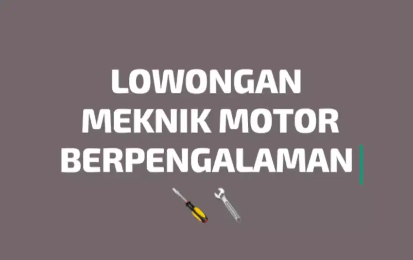 Lowongan mekanik sepeda motor