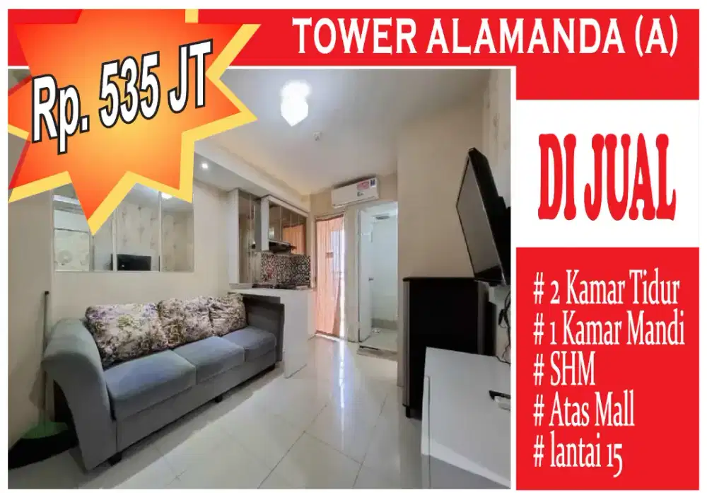 Dijual Unit 2BR Atas Mall Bassura City Tower Alamanda SHM