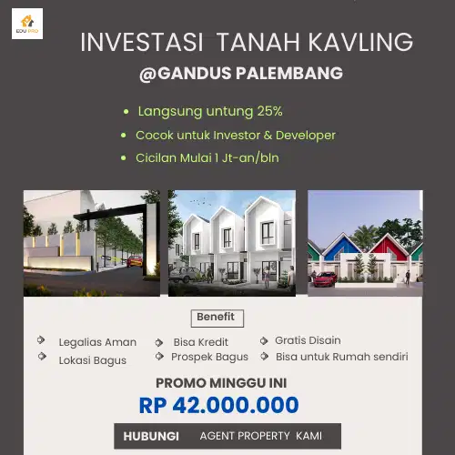 Jual Tanah Kavling di Gandus Palembang langsung untung 25%