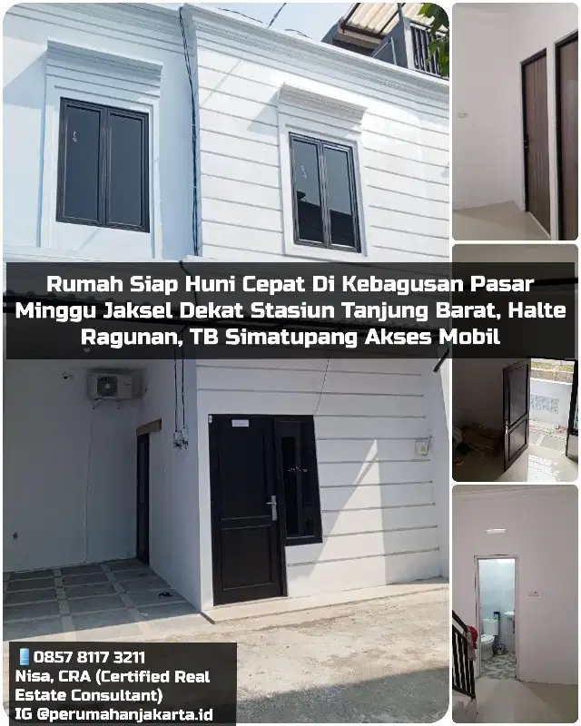 Rumah Siap Huni Cepat Di Pasar Minggu Dekat Stasiun Tanjung Barat