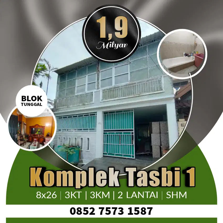 Rumah 2 lantai komplek Tasbi 1 / tasbih 1 medan