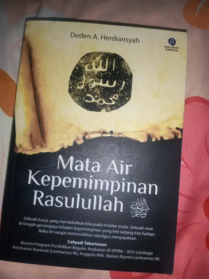 Mata Air Kepemimpinan Rasululah karya Ustadz Deden A. Herdiansyah