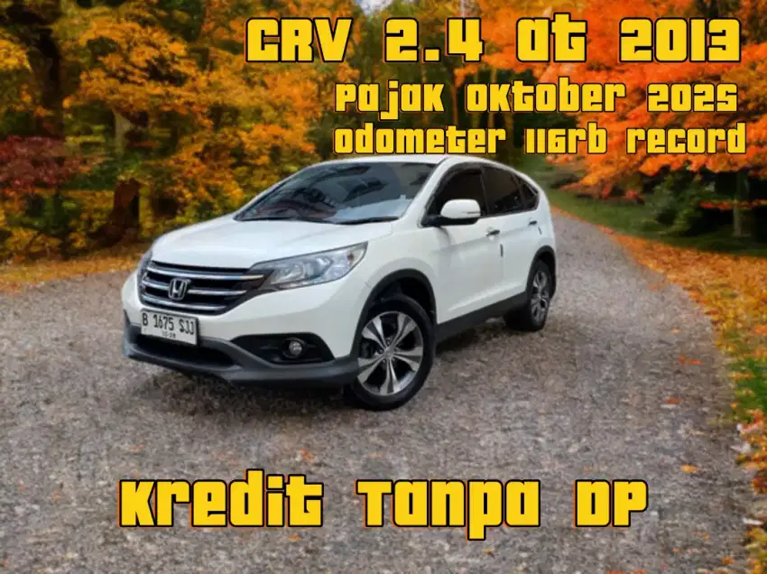 Honda CRV 2.4 2013 tanpa DP