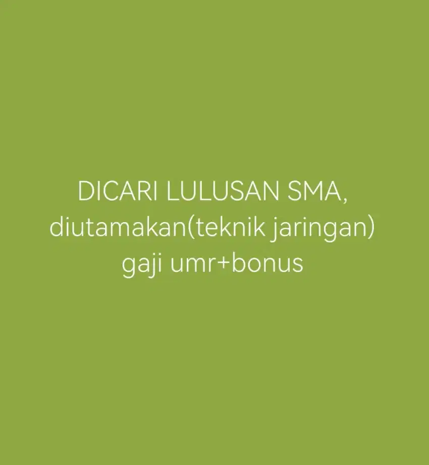 Dicari lulusan sma/smk teknik jaringan