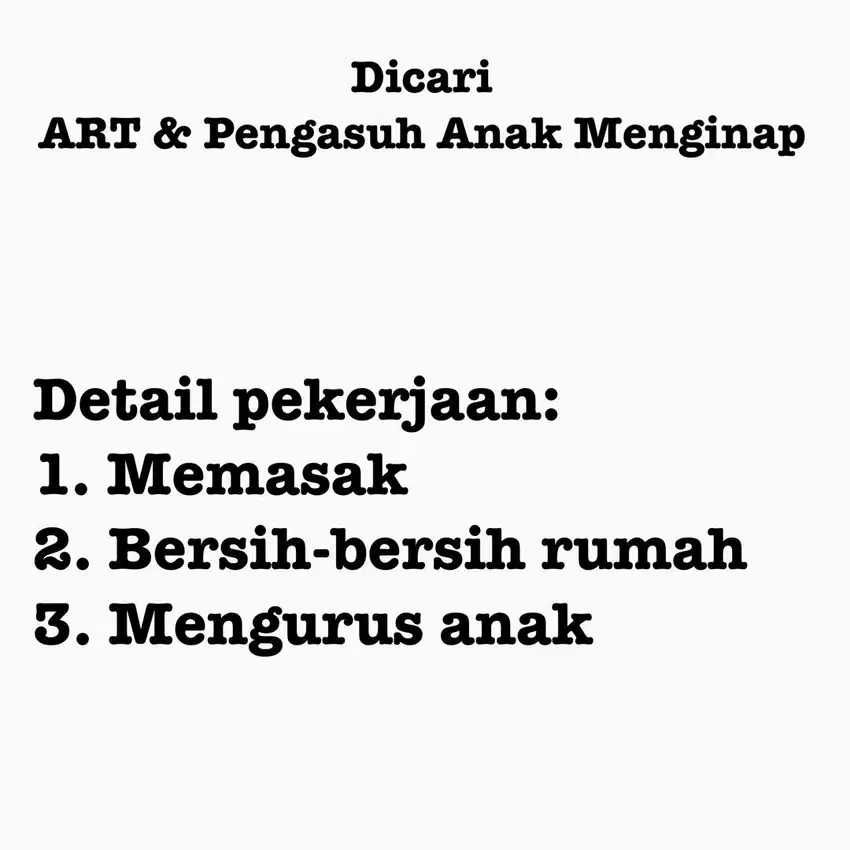 Dicari ART & Pengasuh Anak