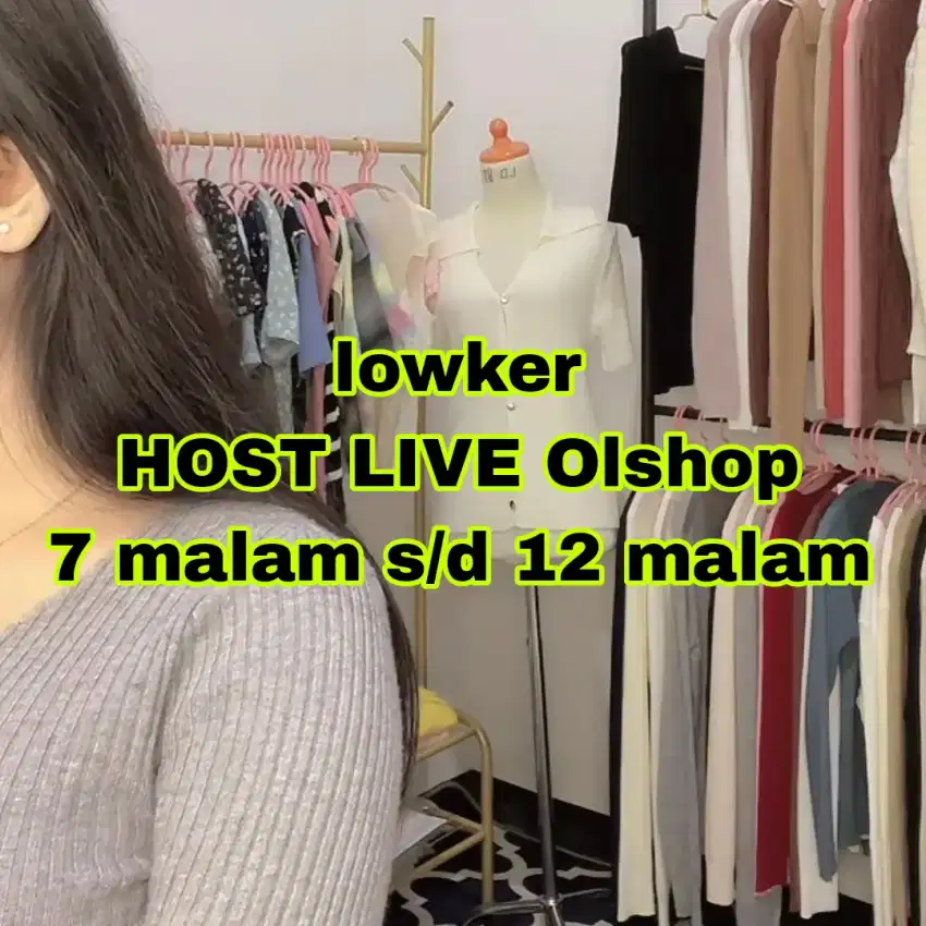 Lowker host LIVE Olshop malam only shopee tiktok