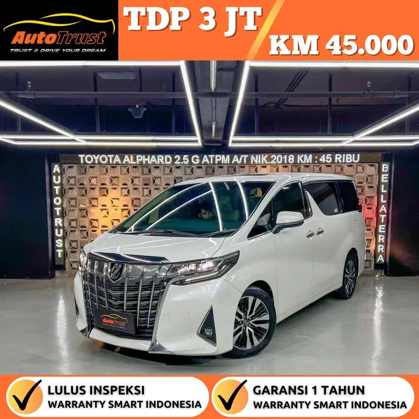 Tdp 3 Juta Toyota Alphard 2.5 G Atpm A/T Nik.2018/David