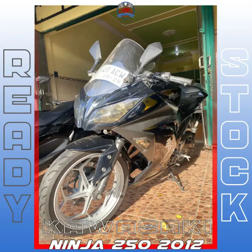 KAWASAKI NINJA 250 2012 BEKAS BERKUALITAS MASZEHH HIKMAH MOTOR KEPUH