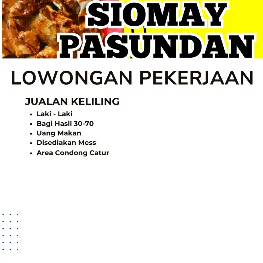 Lowongan Jualan Keliling Siomay Area Condong Catur