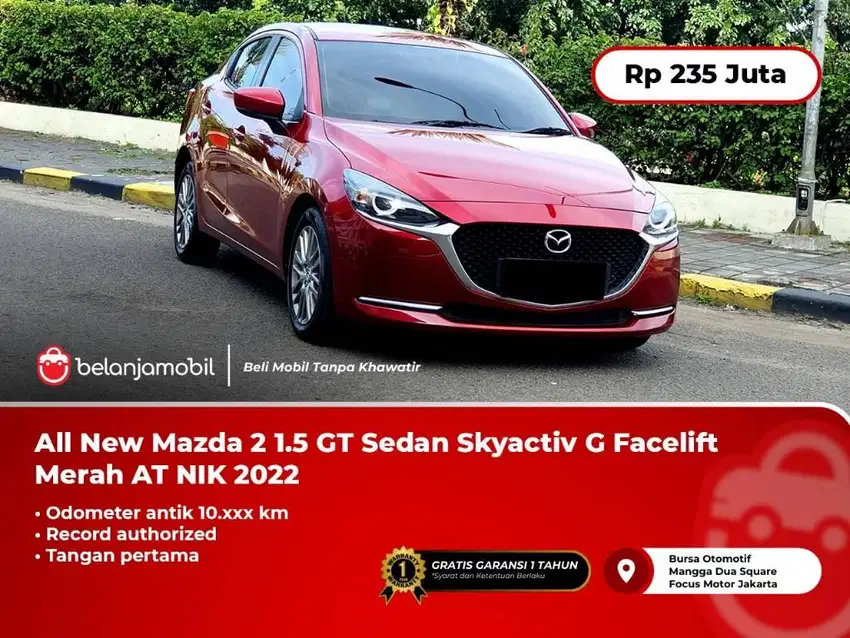 LOW KM.10RB !!! MAZDA2 MAZDA 2 GT SEDAN 2022 / 2023 MERAH