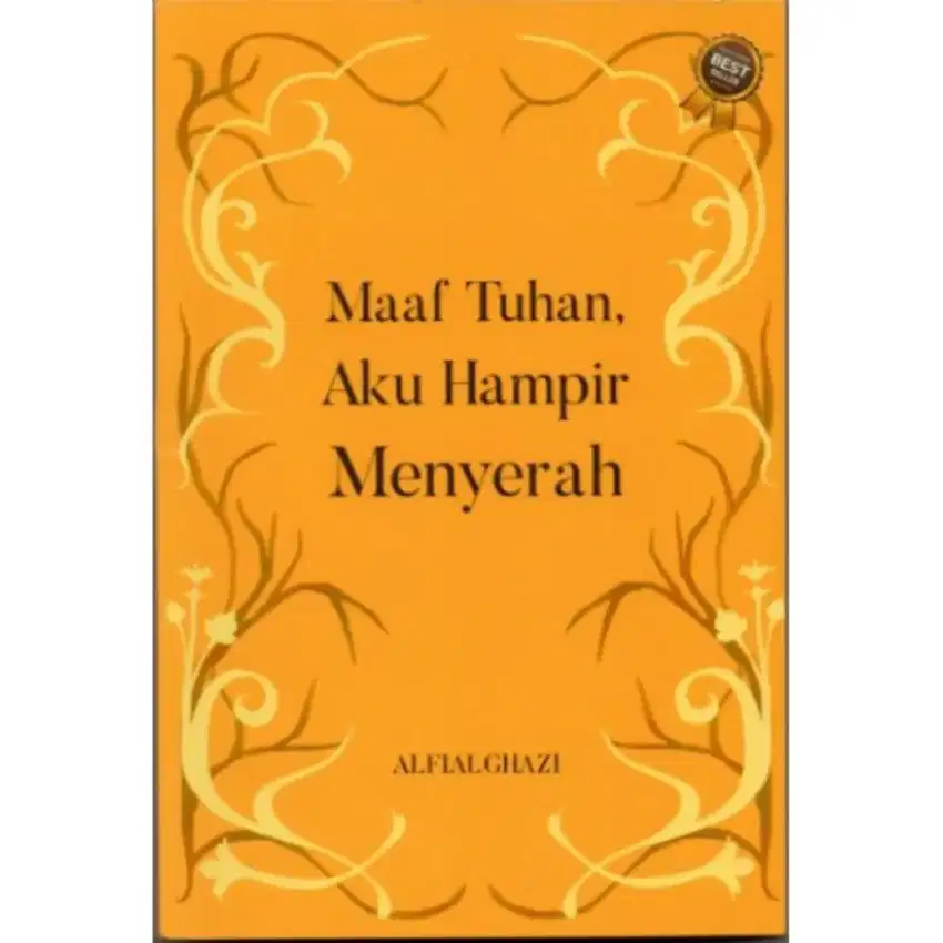 Buku Maaf Tuhan, Aku Hampir Menyerah