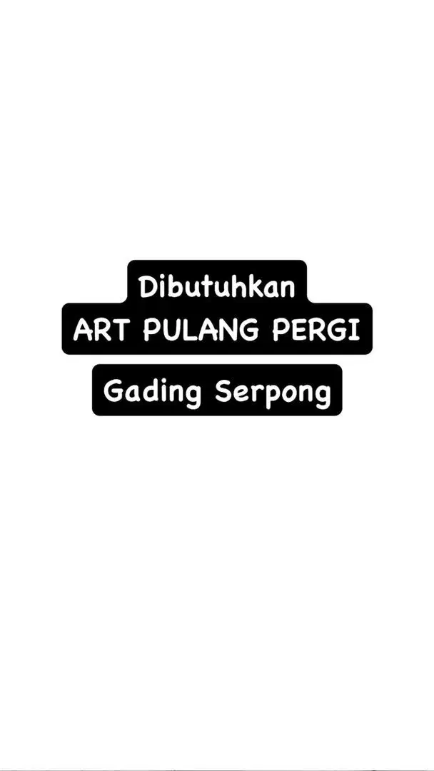 Dicari ART Pulang Pergi (4-5 jam/hari, 4 hari/minggu) lokasi Omaha Vlg