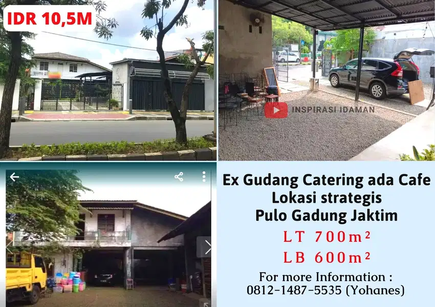 Ex Gudang Catering ada Cafe Lokasi strategis Pulo Gadung Jaktim