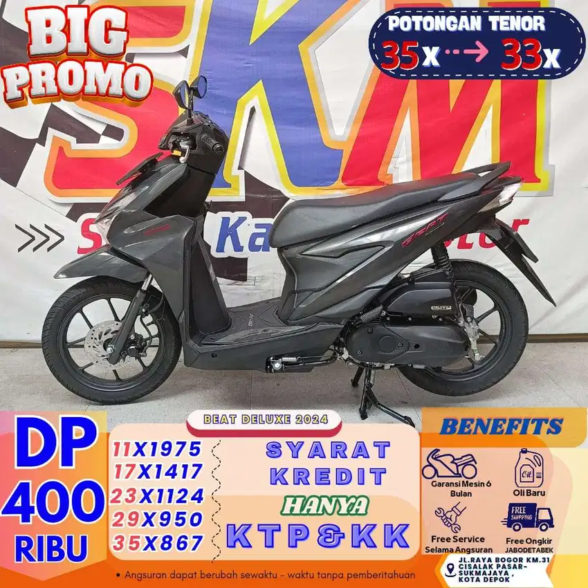 (beat dlx 2024 dp:400 syrat kk dan ktp ,km low)cash credit