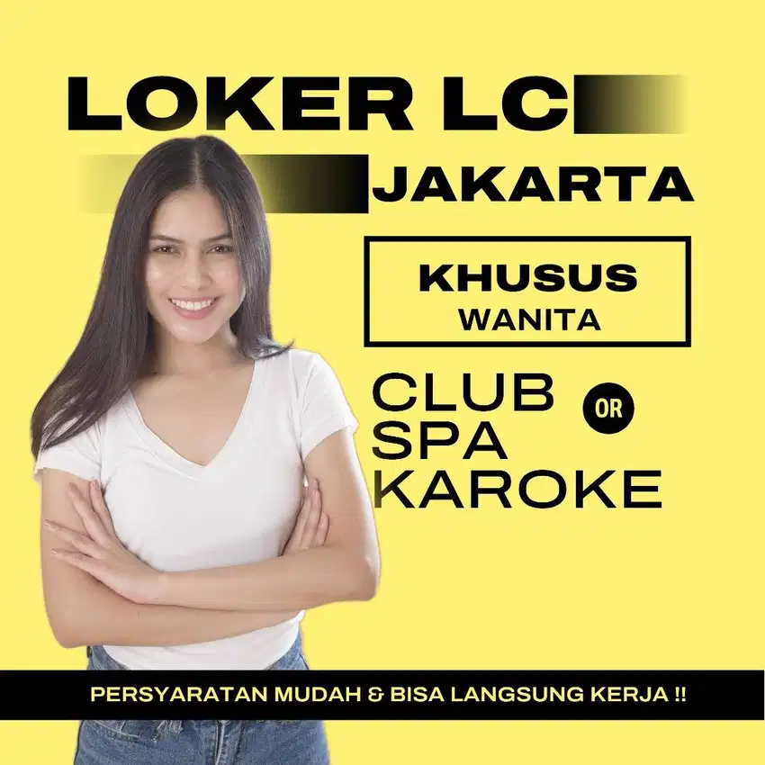 LOKER LC JAKARTA CLUB KAROKE SPA HUSUS WANITA 18+ JAKARTA UTARA