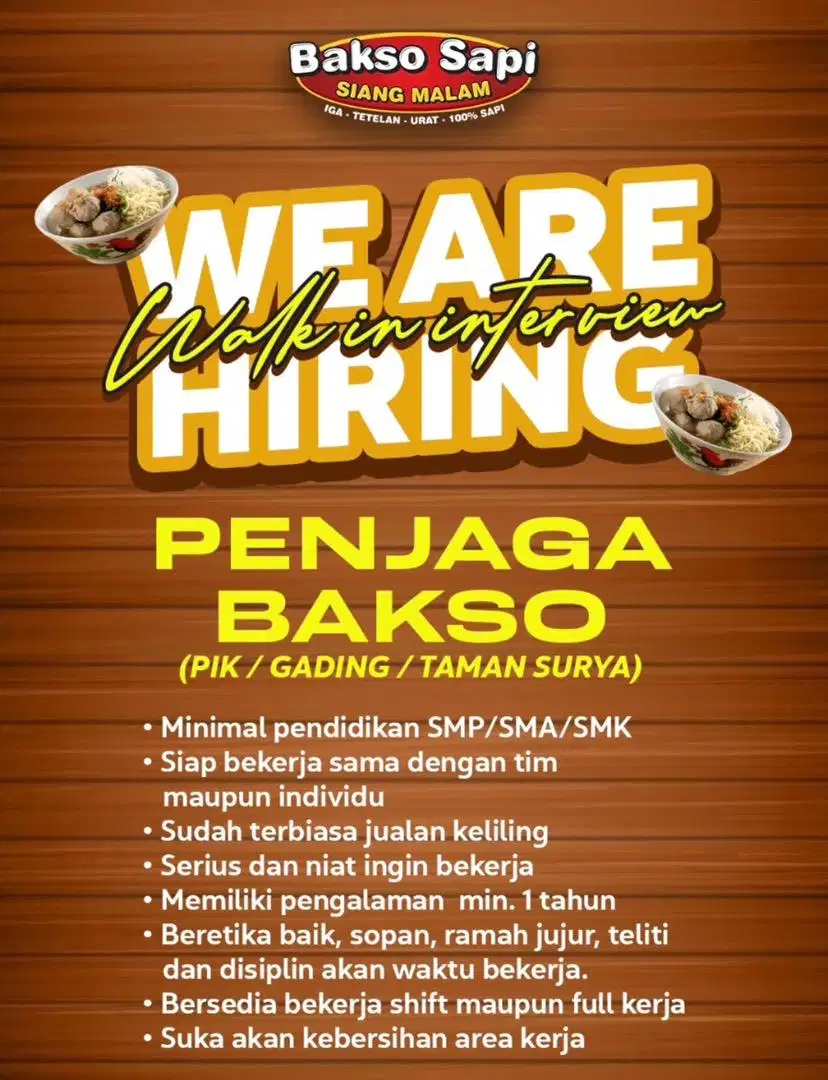 LOWONGAN KERJA : PENJAGA BAKSO, WAITERS/BAR, ADMIN HOST