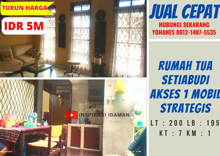 Jual Cepat Rumah Tua Setiabudi Akses 1 Mobil Strategis