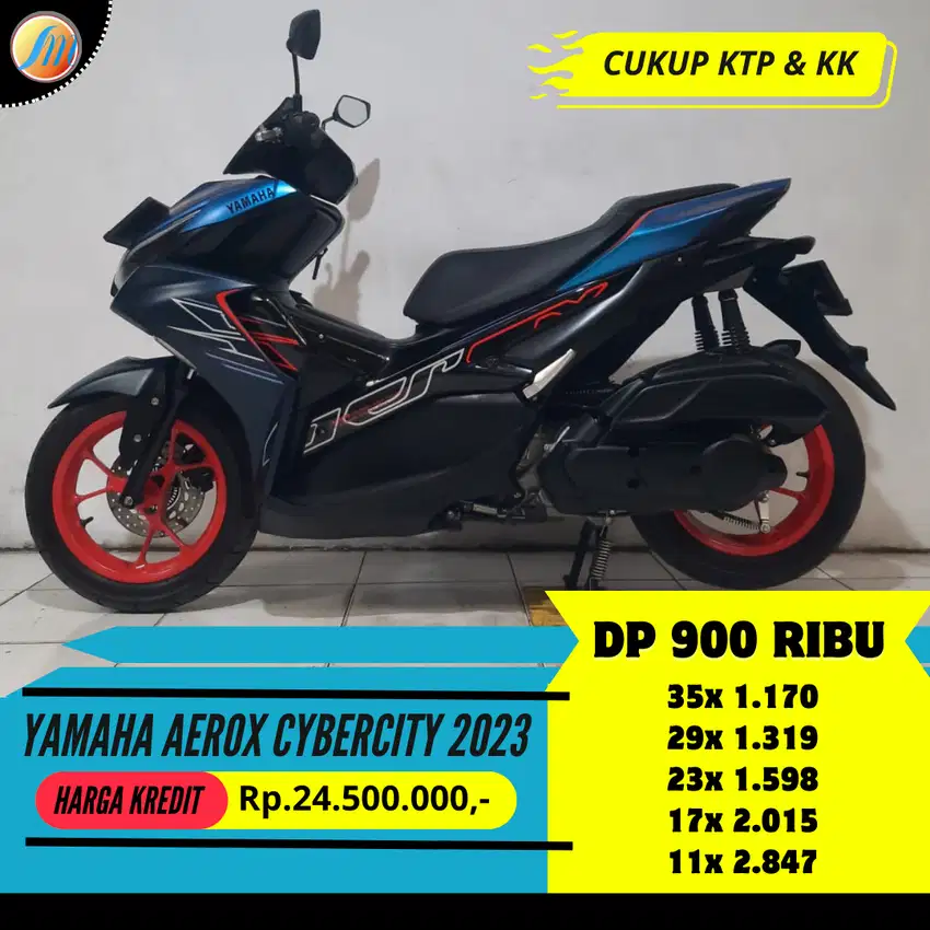 DP CUMA 900RIBU YAMAHA AEROX CYBERCITY 2023 ANGSURAN TERJANGKAU