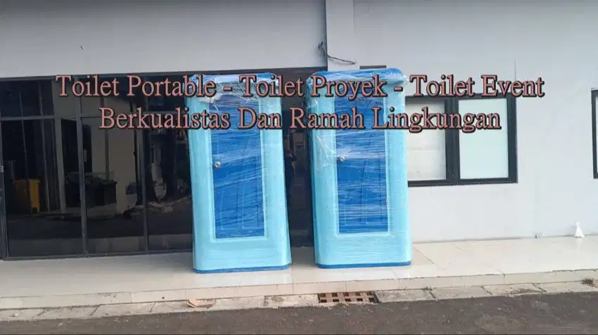 TOILET EVENT- TOILET PROYEK – TOILET PORTABLE – TOILET PRAKTIS