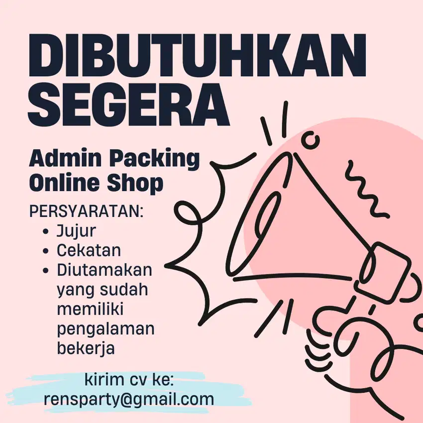 DIBUTUHKAN SEGERA ADMIN PACKING ONLINE SHOP