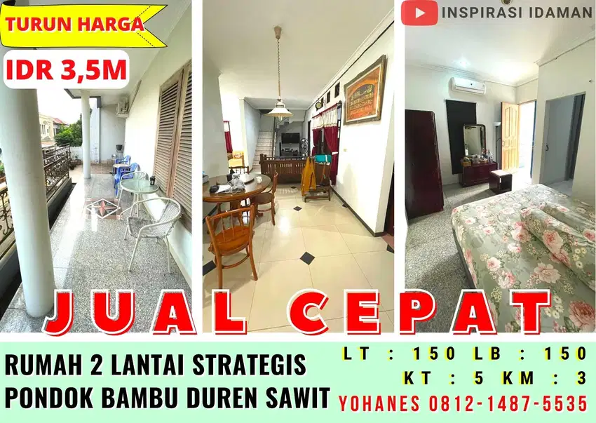 Jual Cepat Rumah 2 Lantai Lokasi Strategis Pondok Bambu Duren Sawit