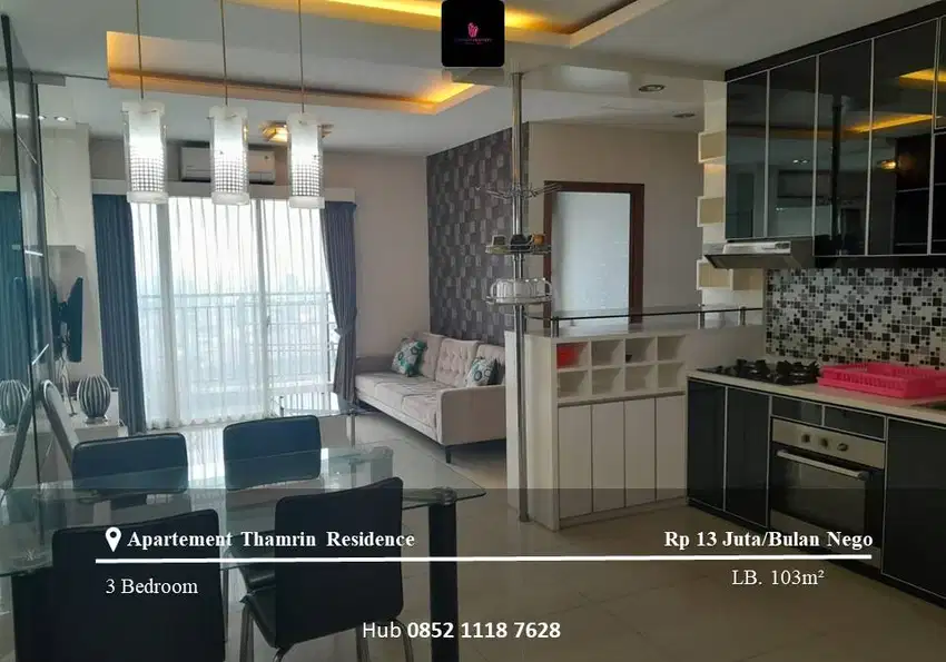 Disewakan Apartement Thamrin Residence 3 Bedrooms Full Furnished