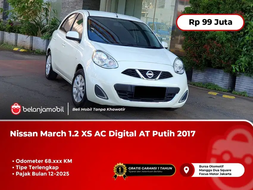 [ TIPE TERLENGKAP ] Nissan March 1.2 XS AC Digital AT Putih 2017/2018