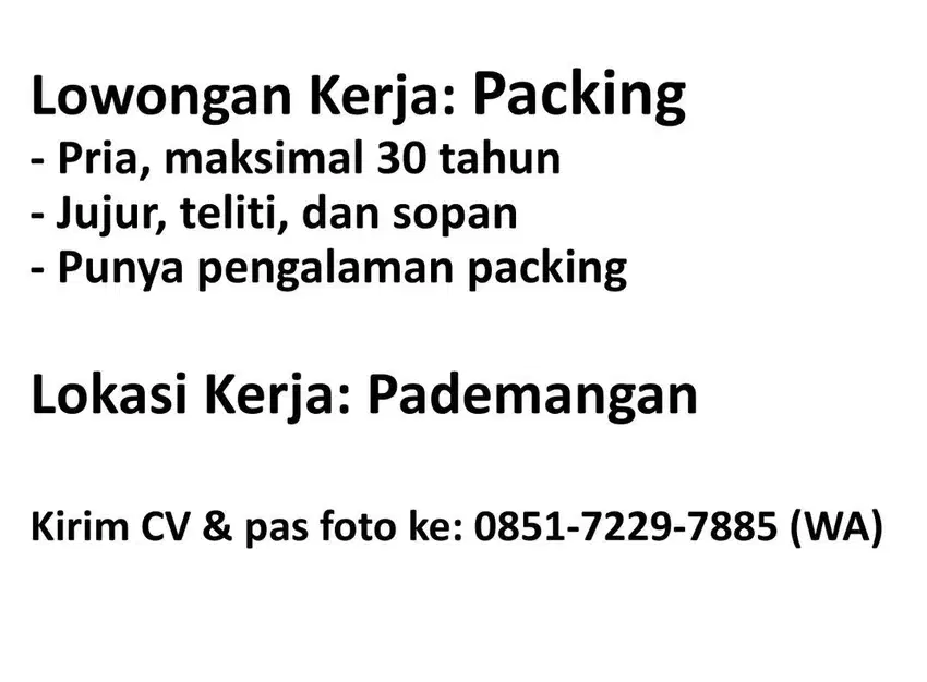 Dicari Karyawan Packing Pria