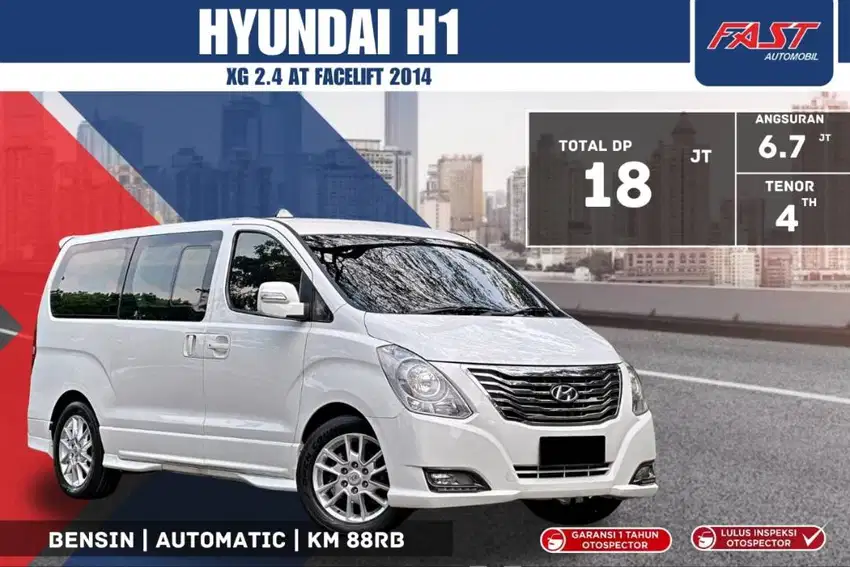 DP 18JT HYUNDAI H1 XG 2014 FACELIFT 2.4 AT BENSIN KM.88RB PJK PJG#F5ST