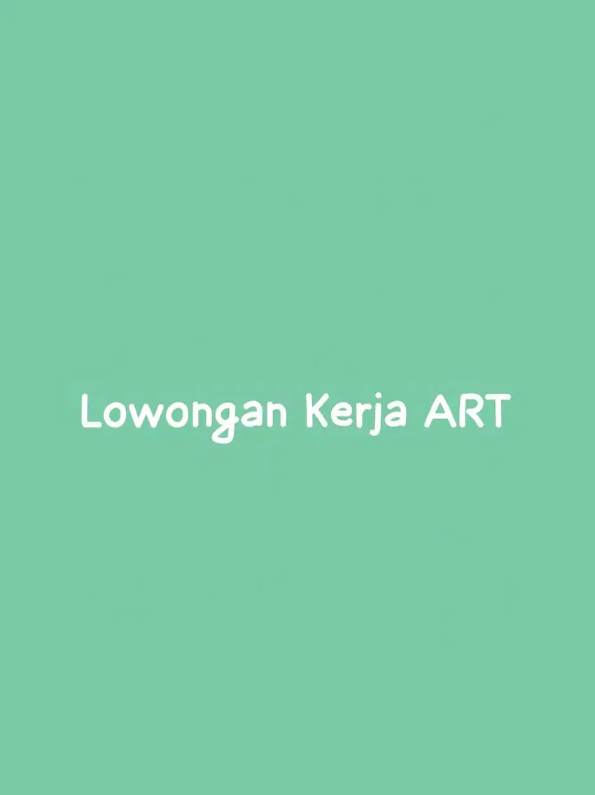 Lowongan Kerja ART di Sawangan - Depok