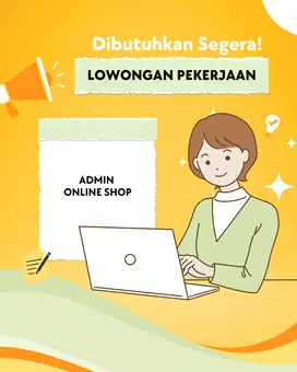 Lowongan Kerja Admin Online Shop