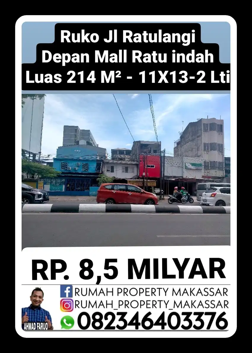 Ruko Jl Ratulangi Depan Mall Ratu indah Luas 214 M?? - 11X13 2 Lantai