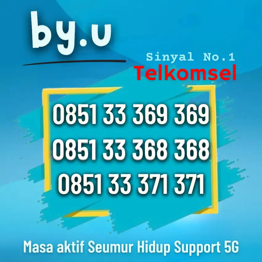 KARTU PERDANA BYU TELKOMSEL NOMOR CANTIK TELKOMSEL BYU SUPPORT 4G 5G