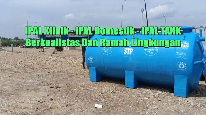 IPAL KLINIK - IPAL DOMESTIK - BIOTANK - IPAL