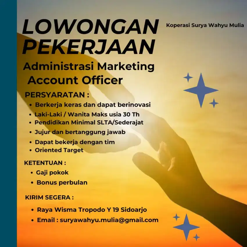 Di Cari Segera Administrasi marketing dan Account Officer