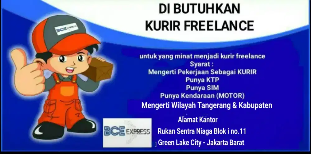 DI BUTUHKAN KURIR FREELANCE