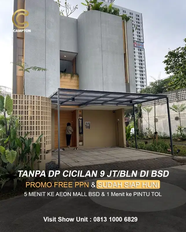 Bio Distric Rumah Modern BSD Tanpa DP Cicilan Ringan