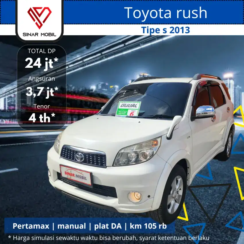 Toyota rush 2013 tipe s manual